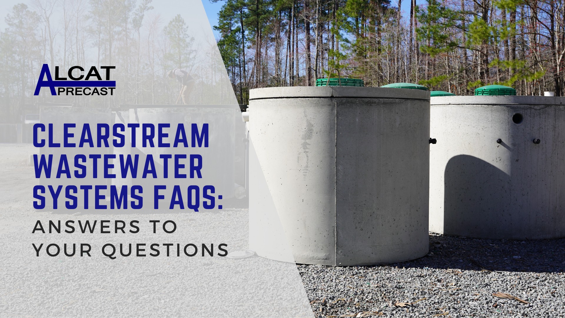 clearstream wastewater system faqs